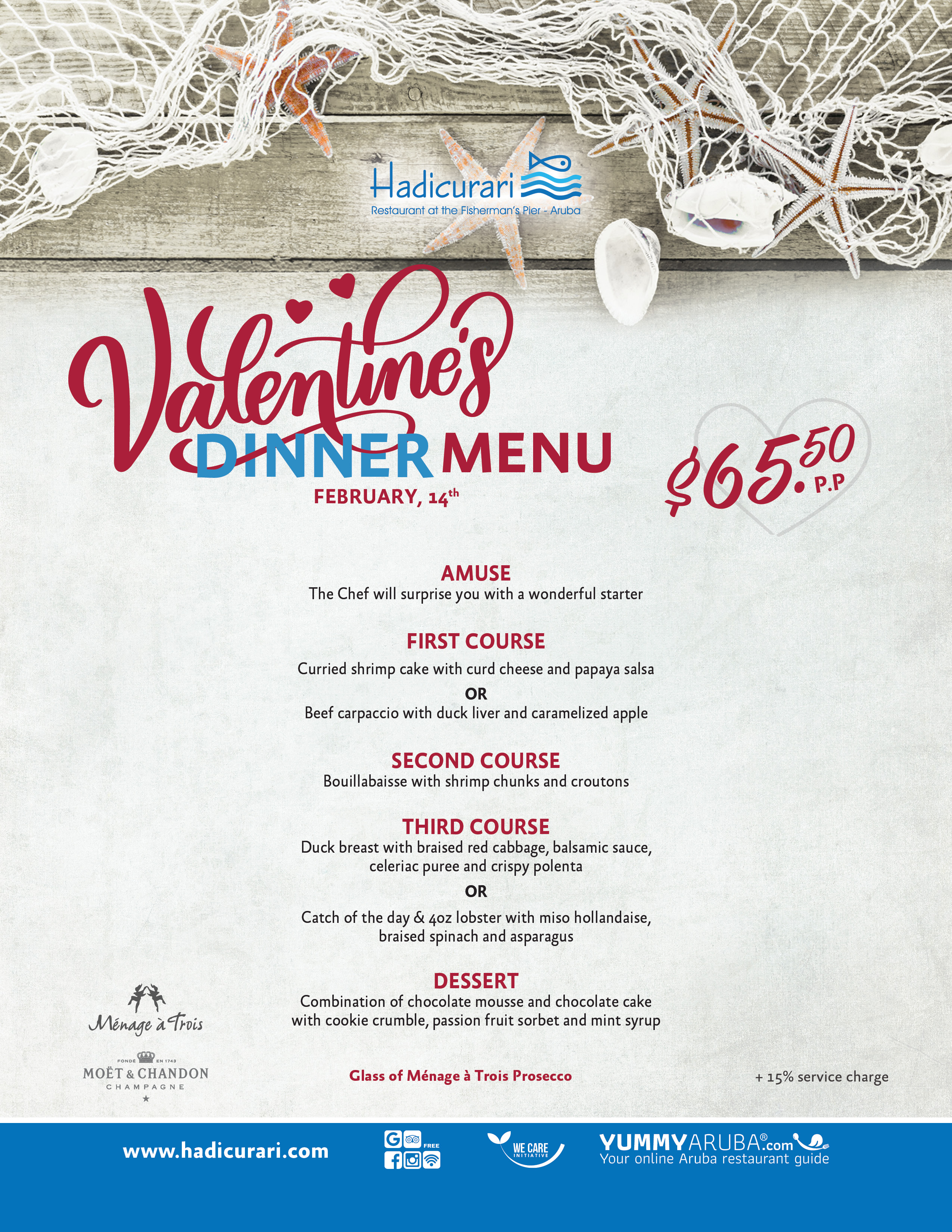 This stunning ocean view getaway is a fantastic 4-course choice Valentine’s Day dinner menu for $65.50 on February 14th
