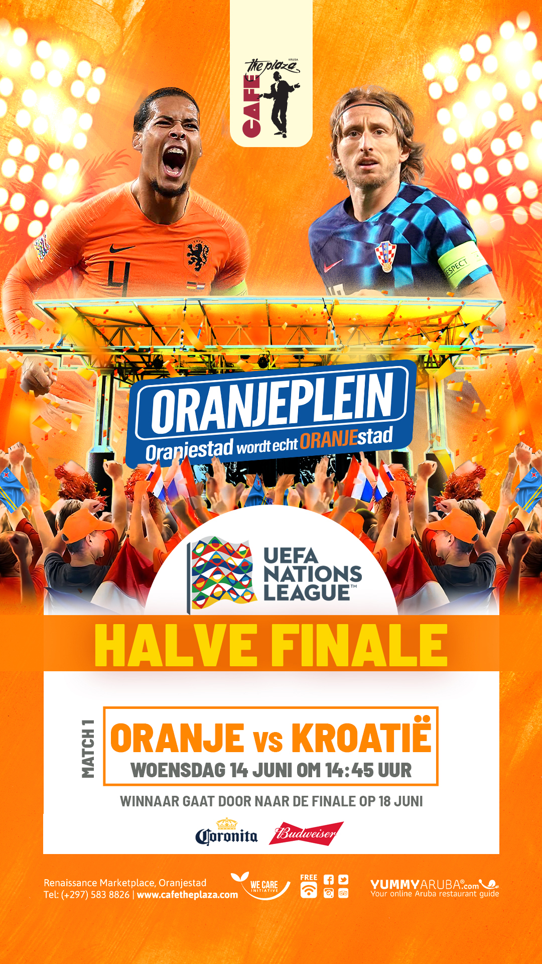 Oranjeplein The place to be to watch the Nations League Finale!
