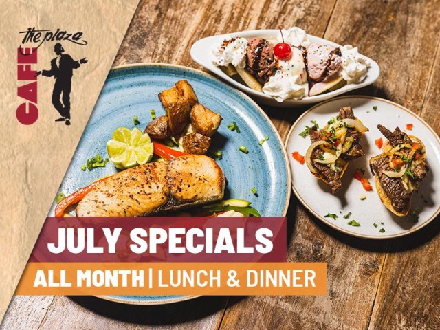 July Special at Café the Plaza