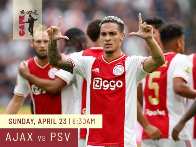 Eredivisie Showdown: Catch Ajax vs. PSV Live at Café the Plaza on April 23rd at 8:30pm