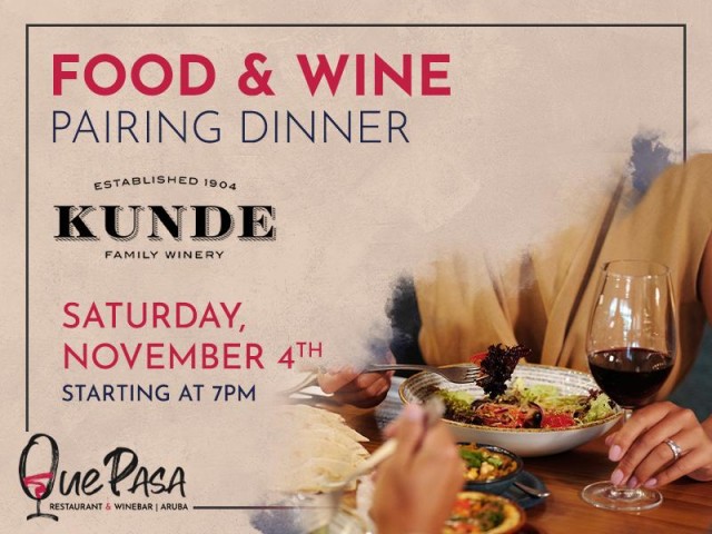Kunde Family Winery's Exclusive Food & Wine Pairing Dinner at Que Pasa Restaurant & Winebar