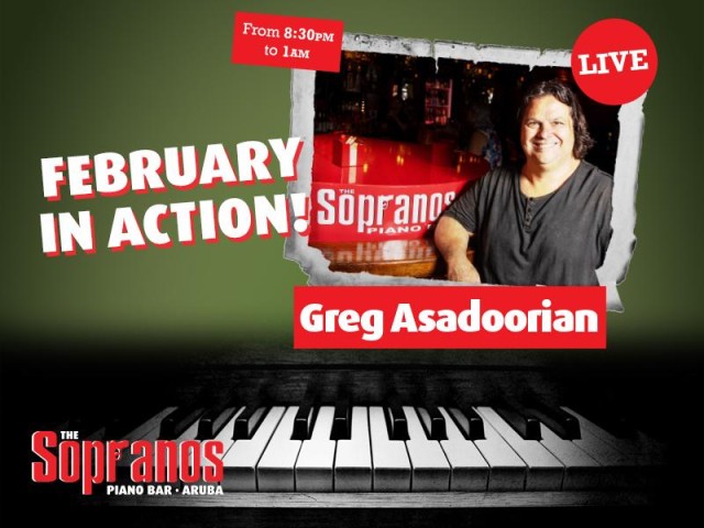 Greg Asadoorian Continues to Shine at Sopranos Piano Bar in February!