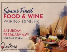 Experience Spain’s Finest at Que Pasa’s Food & Wine Pairing Dinner