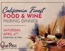 Food & Wine Pairing Dinner at Que Pasa Restaurant & Winebar: A Taste of California's Finest