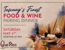 Que Pasa Presents: Tuscany's Finest - A Food & Wine Pairing Dinner